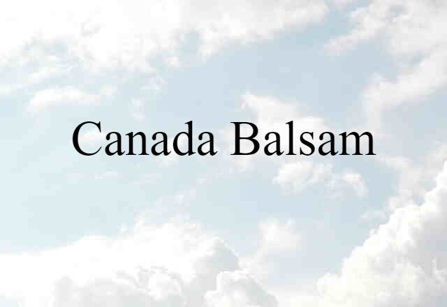 Canada balsam