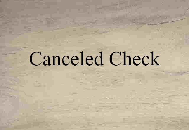 canceled check