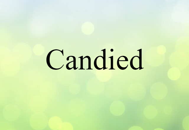 candied