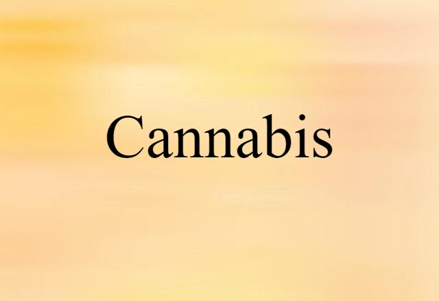 cannabis