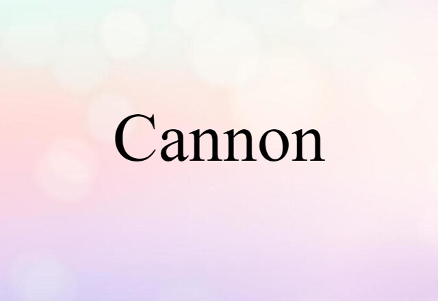 cannon