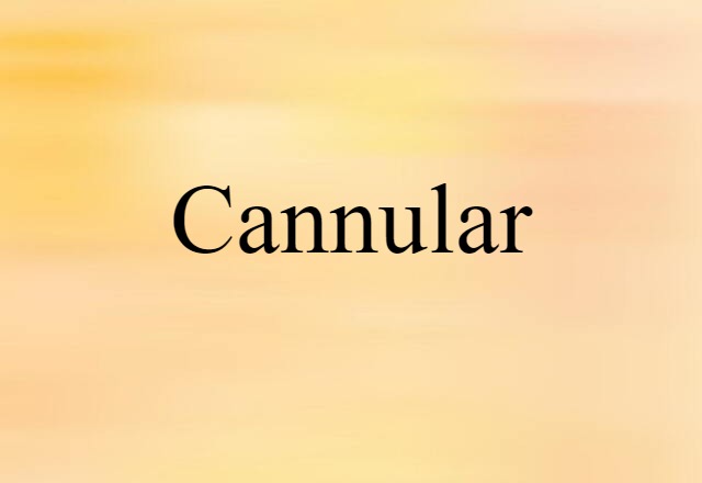 cannular