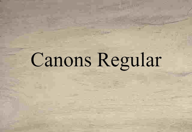 canons regular