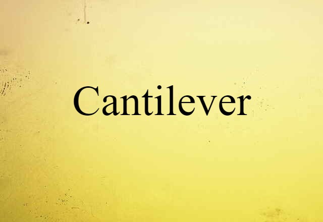 cantilever