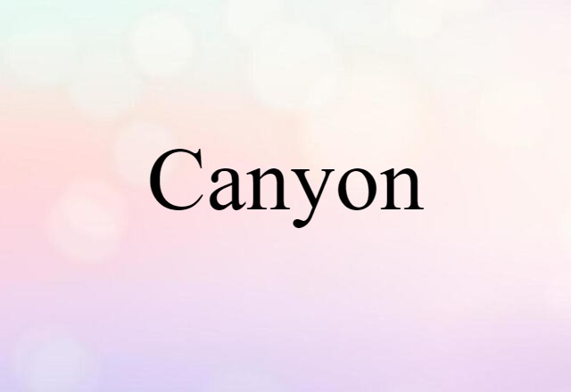 canyon