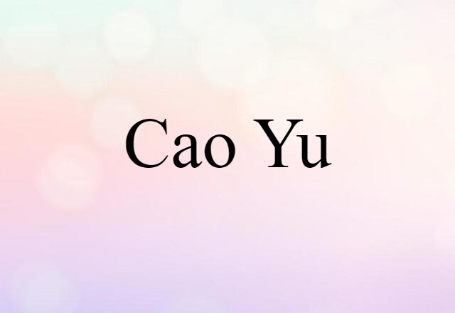 Cao Yu