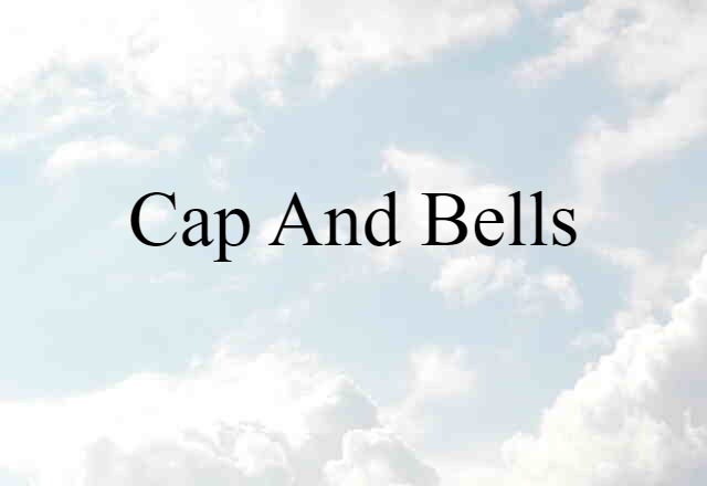 cap and bells