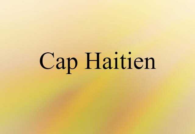 Cap-Haitien