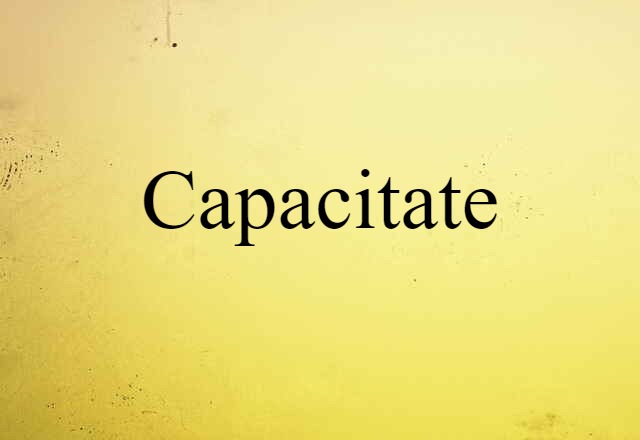 capacitate