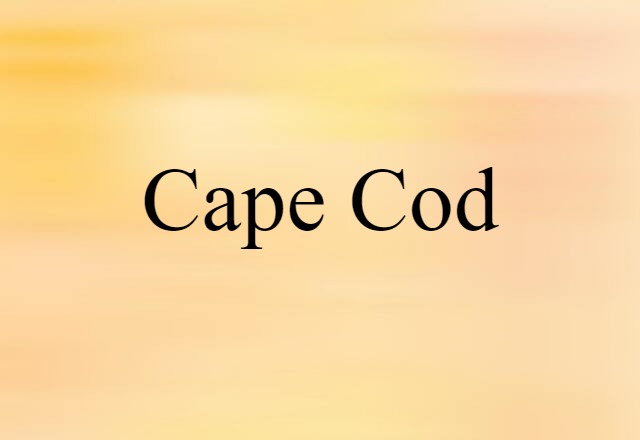 Cape Cod