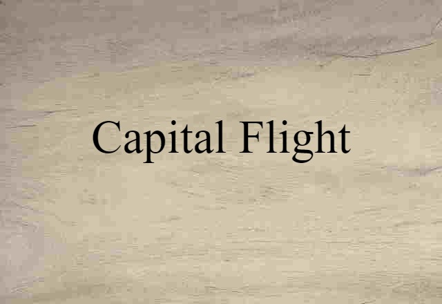 capital flight