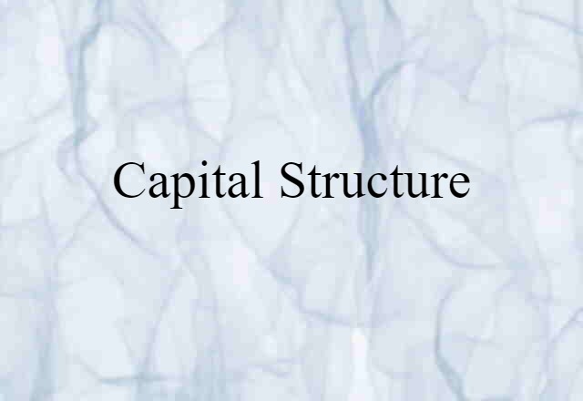 capital structure