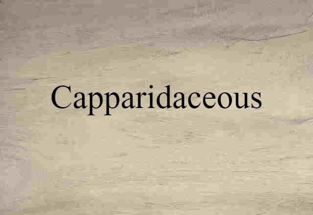 capparidaceous