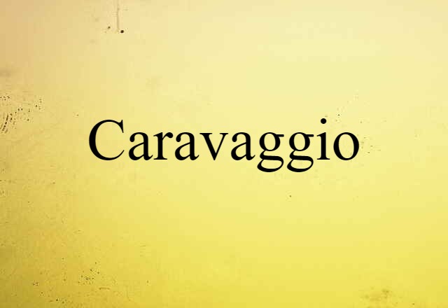 Caravaggio