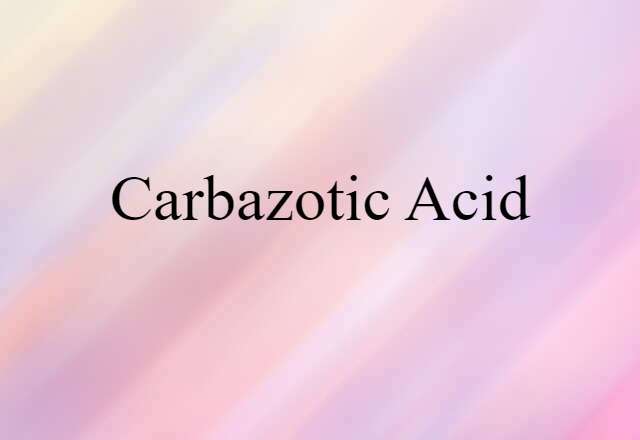 carbazotic acid