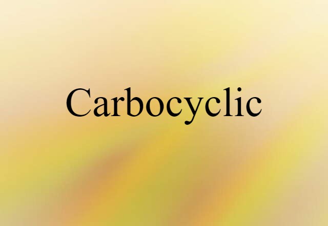 carbocyclic