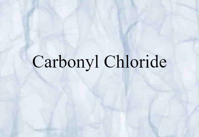 carbonyl chloride