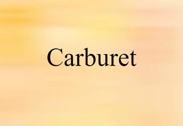 carburet