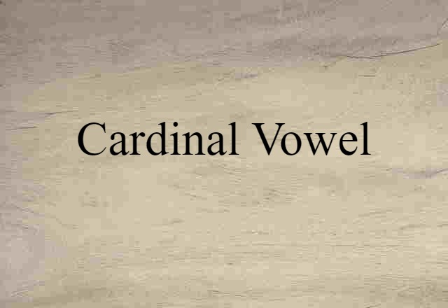 cardinal vowel