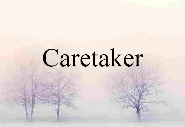 caretaker