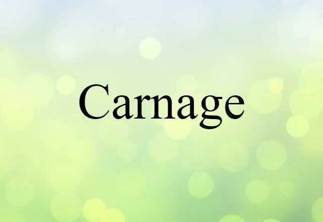 carnage