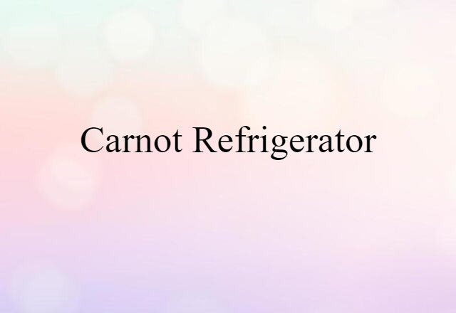 Carnot refrigerator