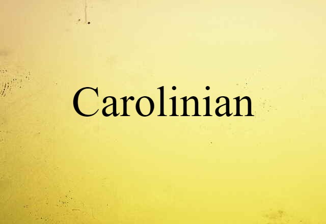 Carolinian