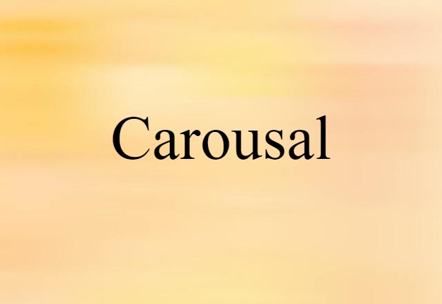 carousal