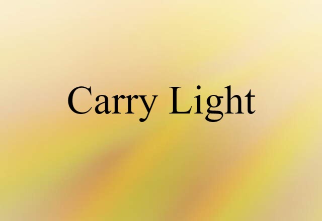 carry light