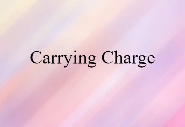 carrying charge