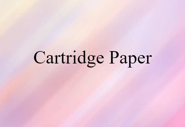 cartridge paper