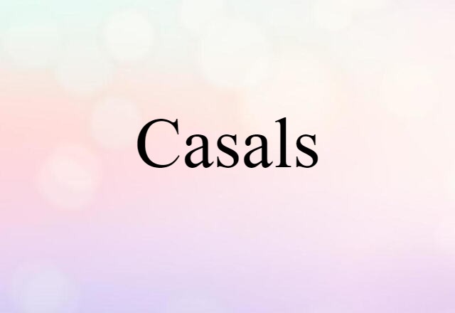 Casals