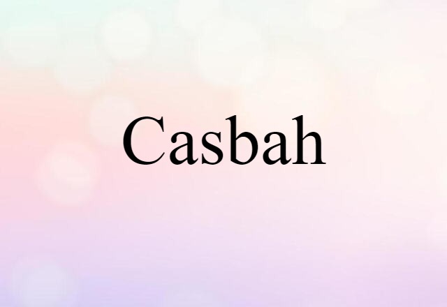 casbah