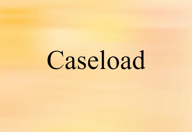 caseload