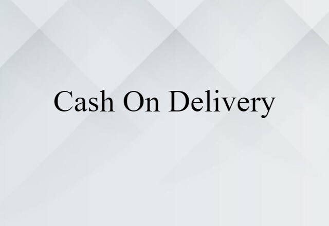 cash on delivery