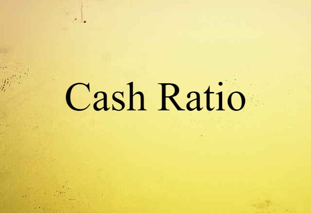 cash ratio