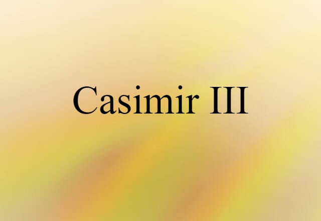 Casimir III