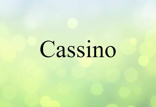 Cassino (noun) Definition, Meaning & Examples