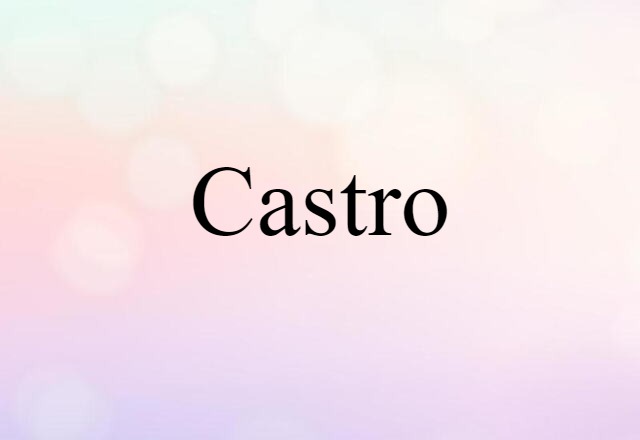 Castro