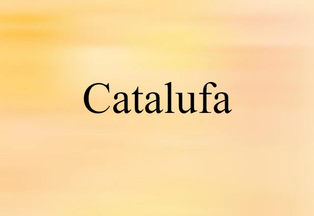 catalufa