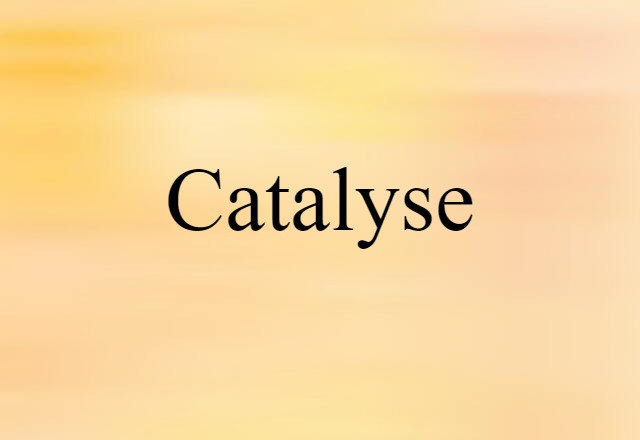 catalyse