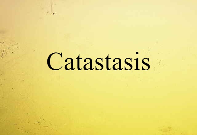 catastasis