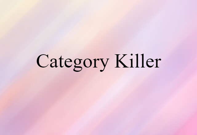 category killer