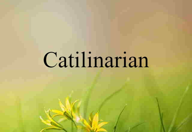 Catilinarian