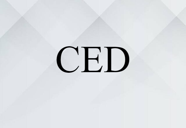 CED (noun) Definition, Meaning & Examples