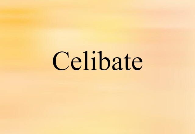 celibate