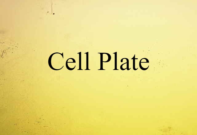 cell plate