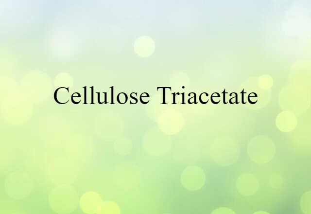 cellulose triacetate