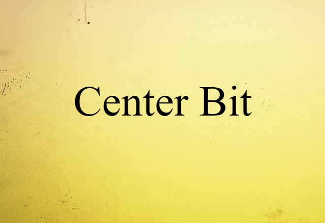 center bit