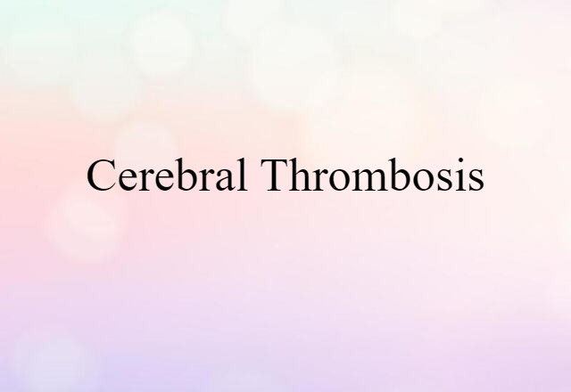 cerebral thrombosis